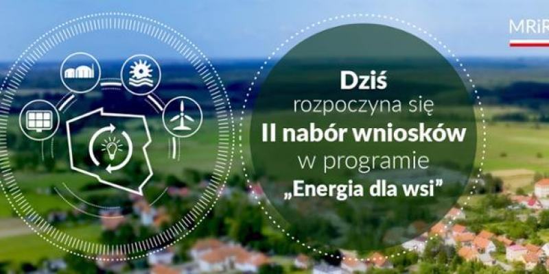 RUSZYŁ NABÓR WNIOSKÓW W PROGRAMIE ENERGIA DLA WSI