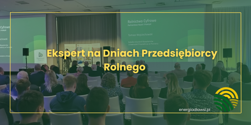 EKSPERT NA DNIACH PRZEDSIĘBIORCY ROLNEGO