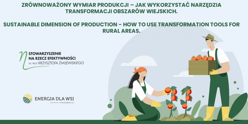 Transmisja debaty „Zrównoważony wymiar produkcji: Jak wykorzystać narzędzia transformacji obszarów wiejskich?"