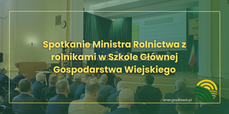SPOTKANIE MINISTRA ROLNICTWA Z ROLNIKAMI NA SGGW