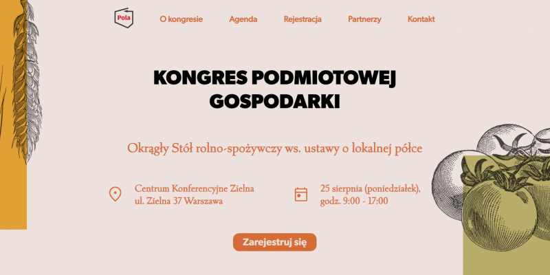 Kongres Podmiotowej Gospodarki realizowany w ramach Dnia Polskiej Żywności Kongres Podmiotowej Gospodarki realizowany w ramach Dnia Polskiej Żywności