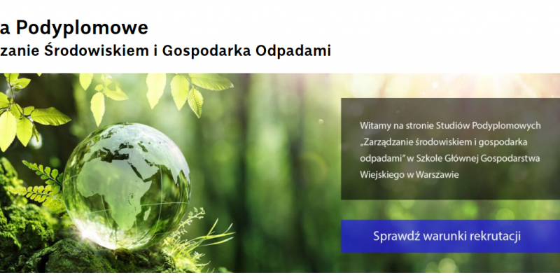PATRONAT NAD STUDIAMI PODYPLOMOWYMI ZARZĄDZANIE ŚRODOWISKIEM I GOSPODARKA ODPADAMI